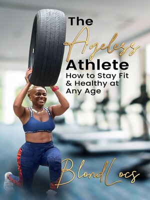 cover image of The Ageless Athlete